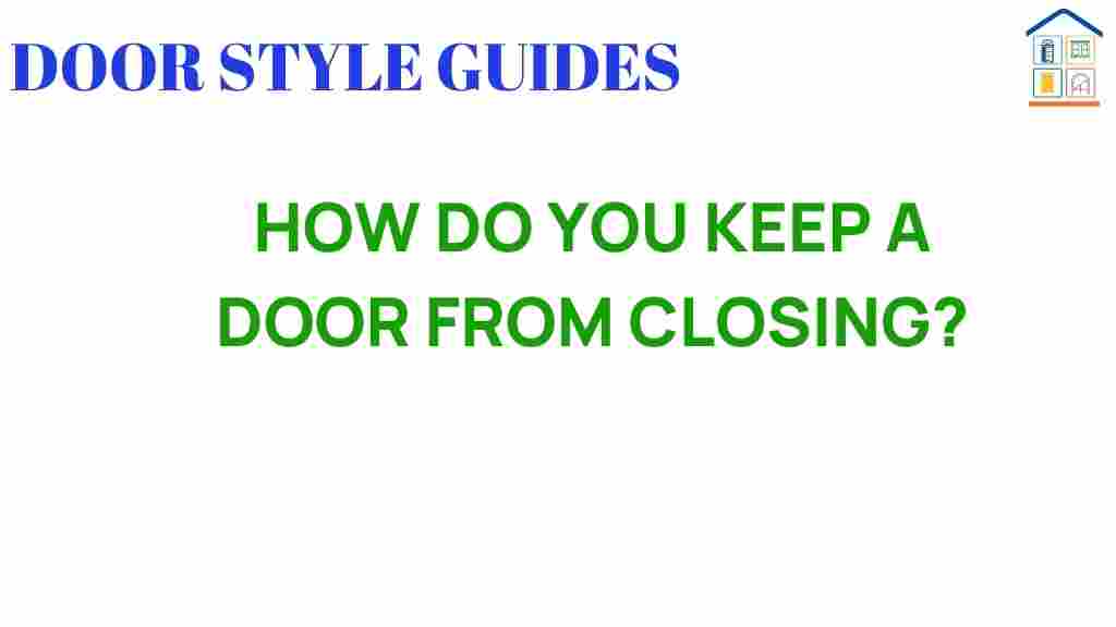 keep-door-from-closing