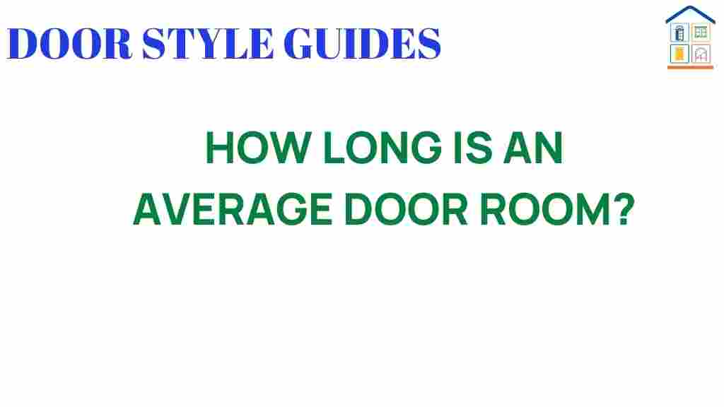 how-long-is-an-average-door-room