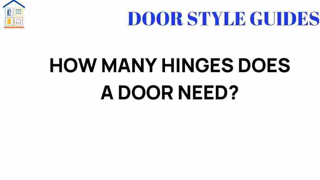 how-many-hinges-does-a-door-need