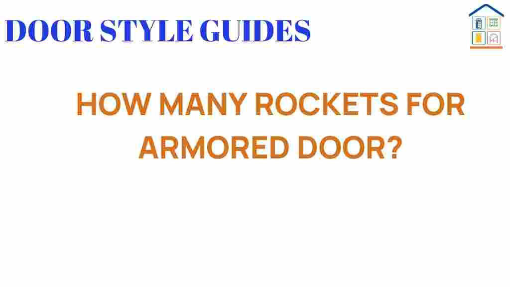 how-many-rockets-for-armored-door