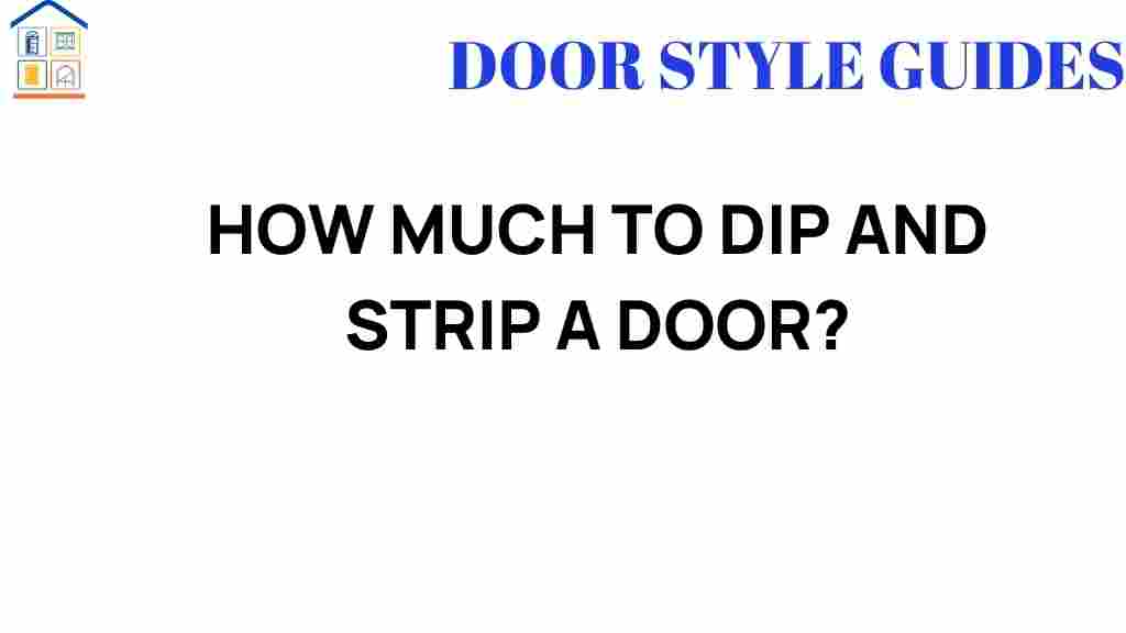 how-much-to-dip-and-strip-a-door
