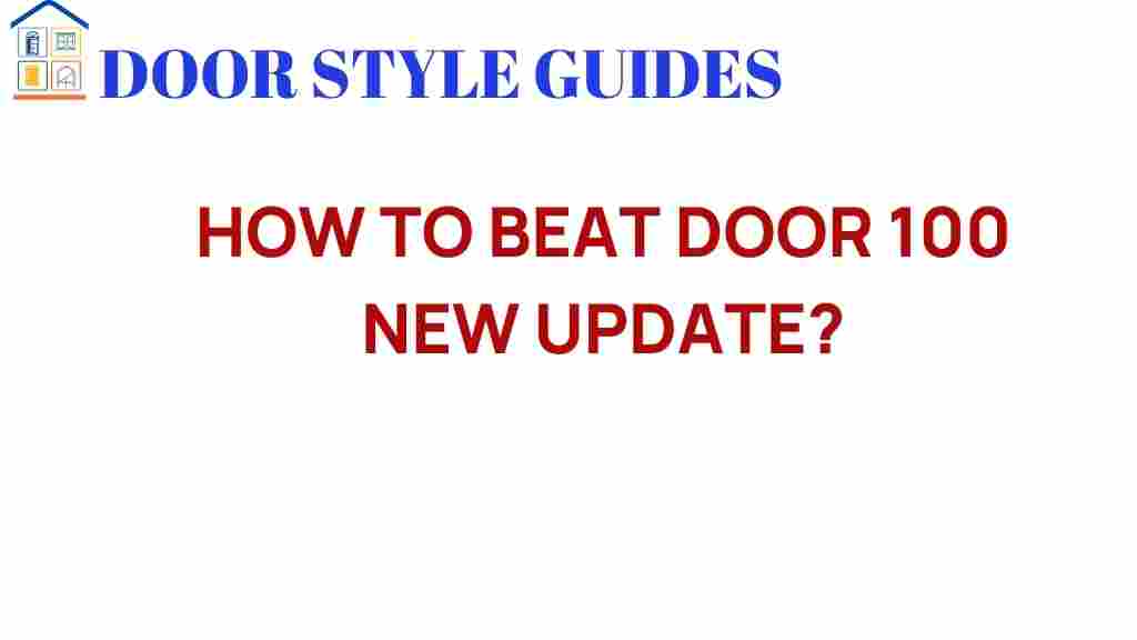 how-to-beat-door-100-new-update
