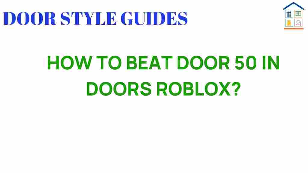 mastering-door-50-doors-roblox