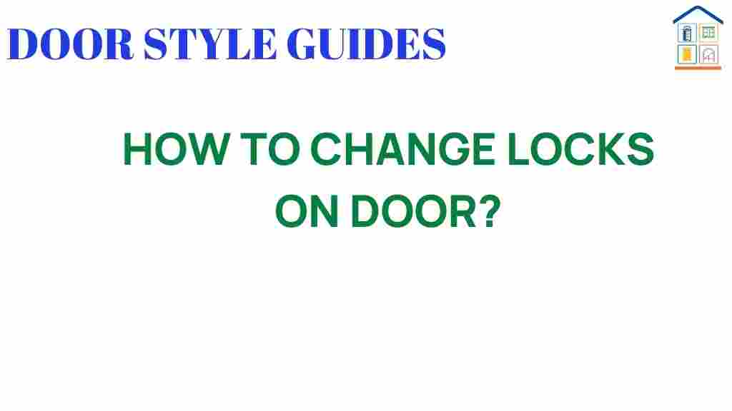 how-to-change-locks-on-your-door