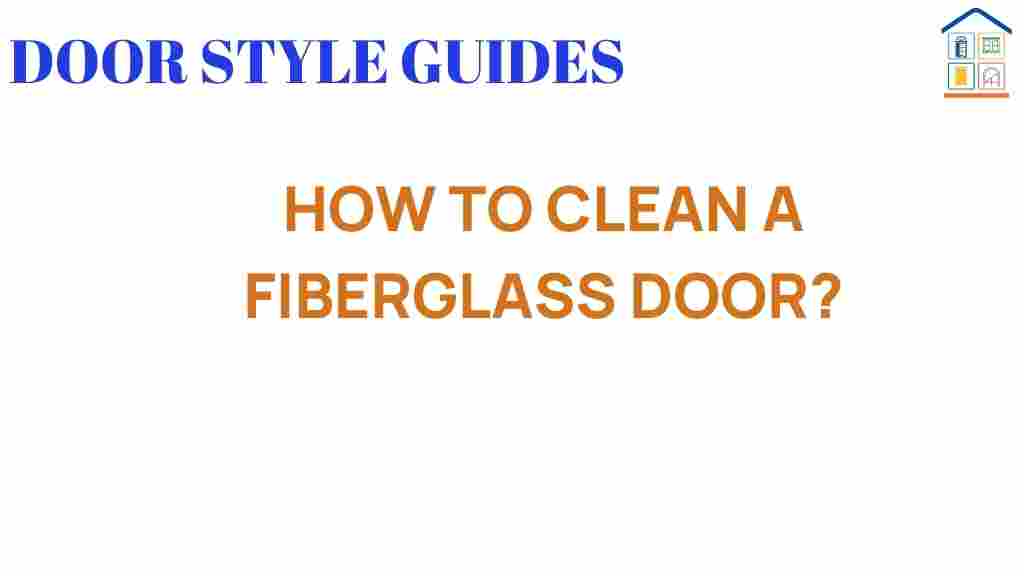 how-to-clean-a-fiberglass-door