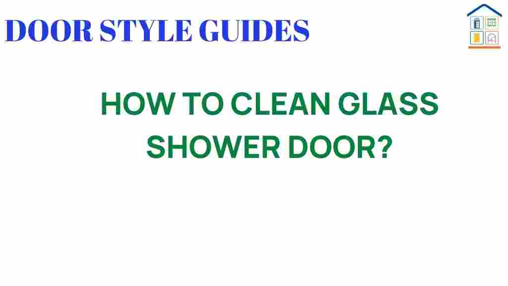 how-to-clean-glass-shower-doors