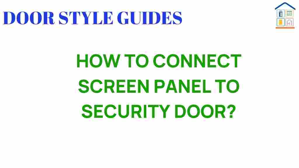how-to-connect-screen-panel-security-door