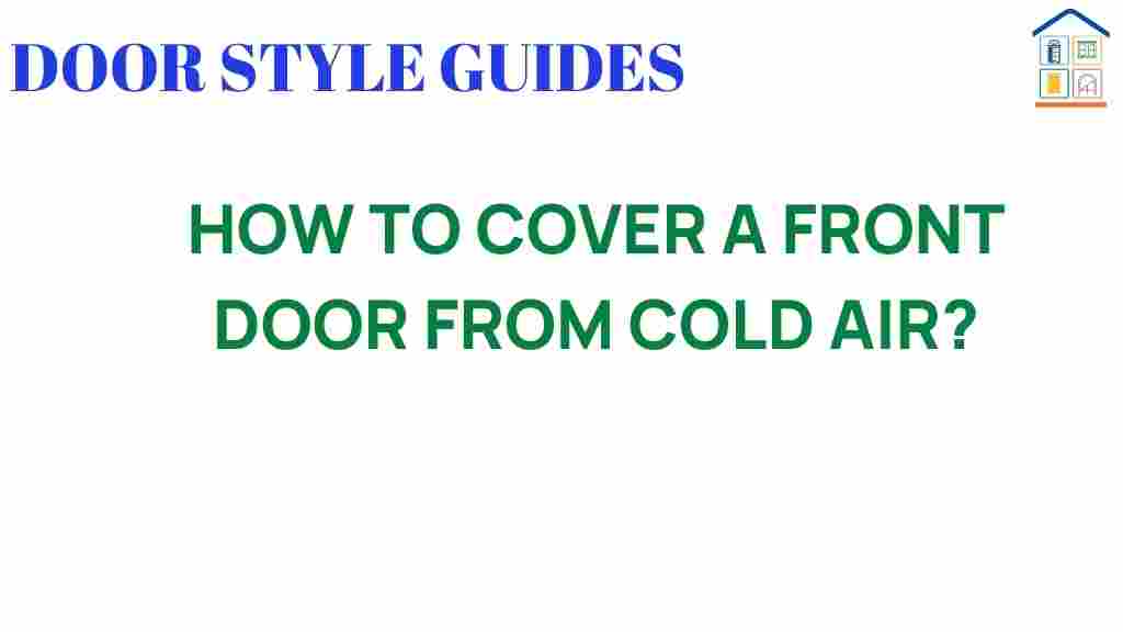cover-front-door-cold-air