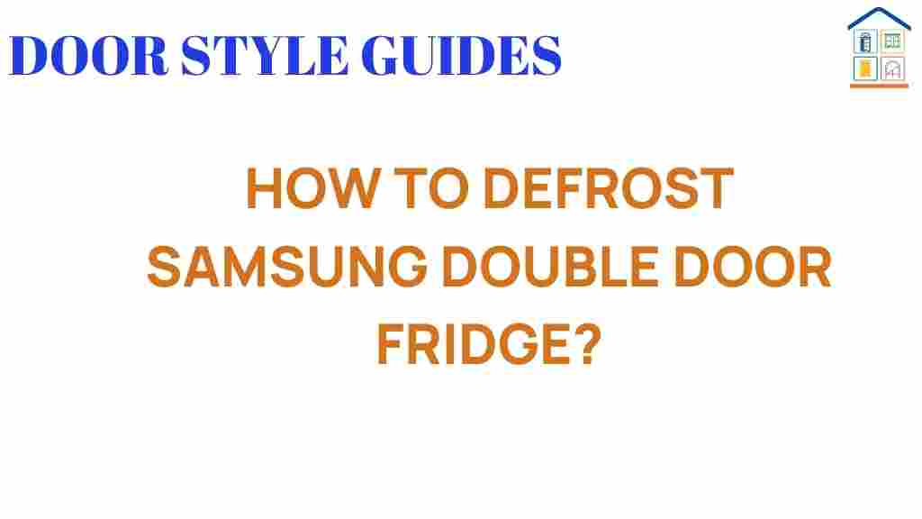 defrost-samsung-double-door-fridge