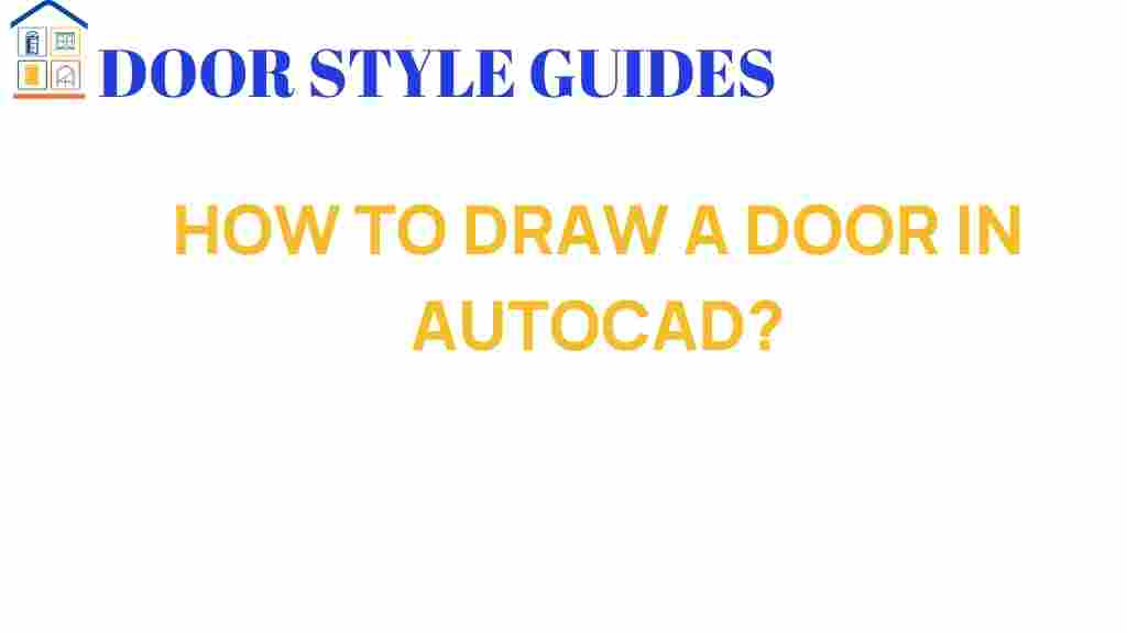 how-to-draw-a-door-in-autocad