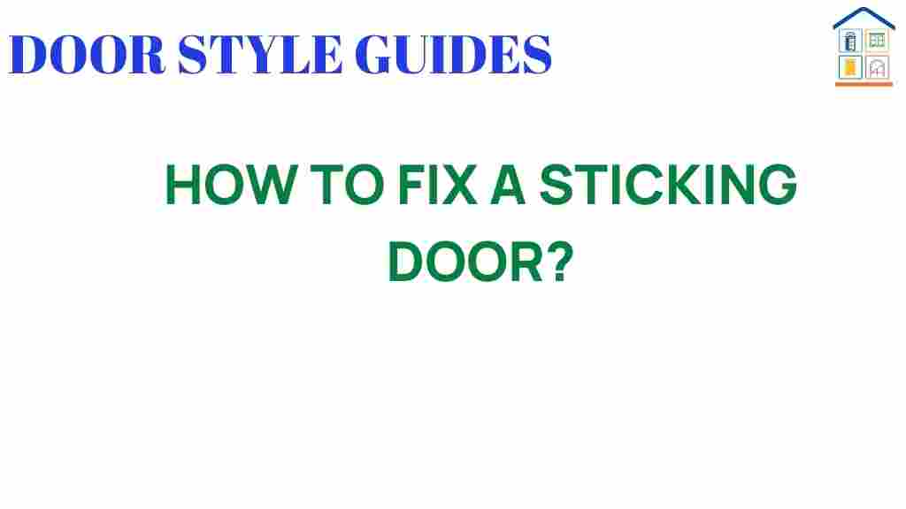 how-to-fix-a-sticking-door
