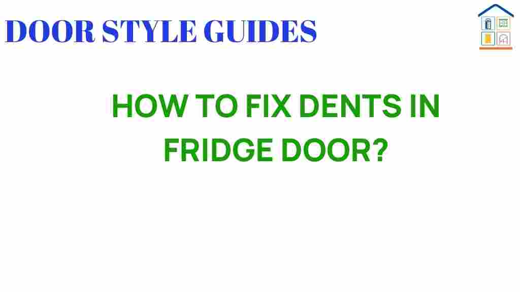 how-to-fix-dents-in-fridge-door