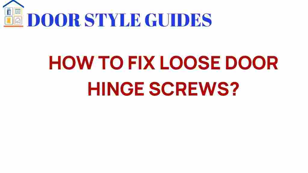 fix-loose-door-hinge-screws