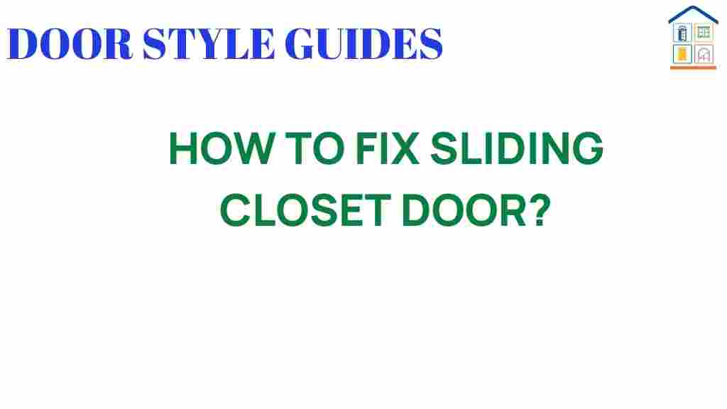 fixing-sliding-closet-door