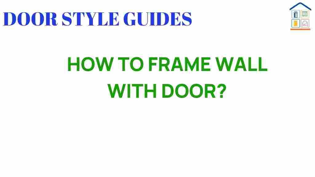 framing-wall-with-door
