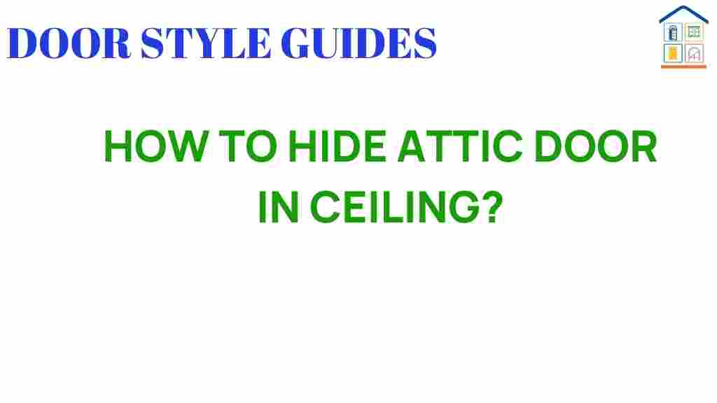 hide-attic-door-in-ceiling