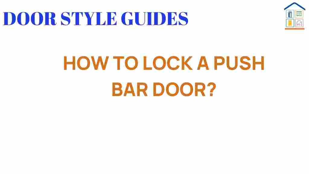 lock-push-bar-door