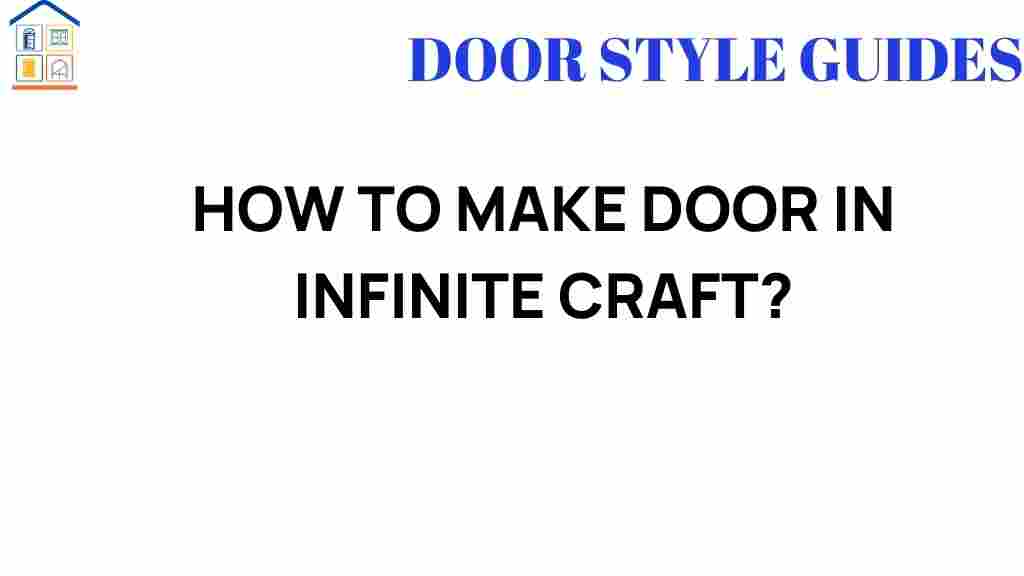 how-to-make-door-in-infinite-craft