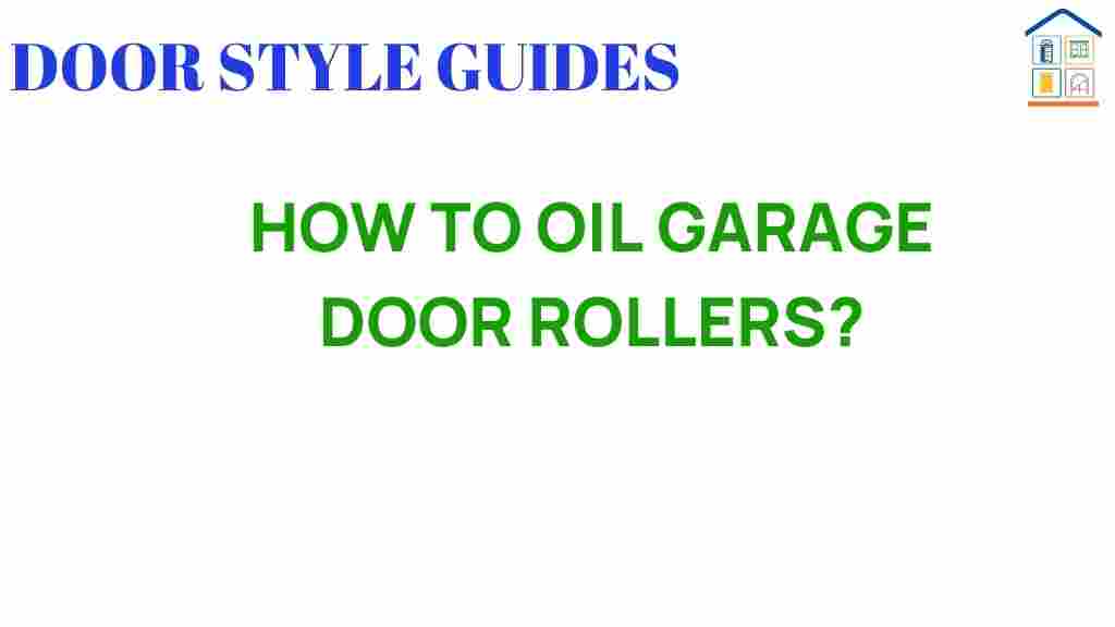 oil-garage-door-rollers