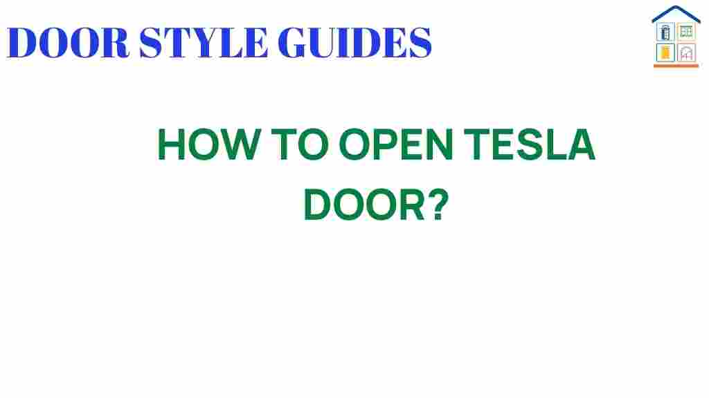 how-to-open-tesla-door