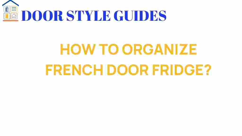 organize-french-door-fridge