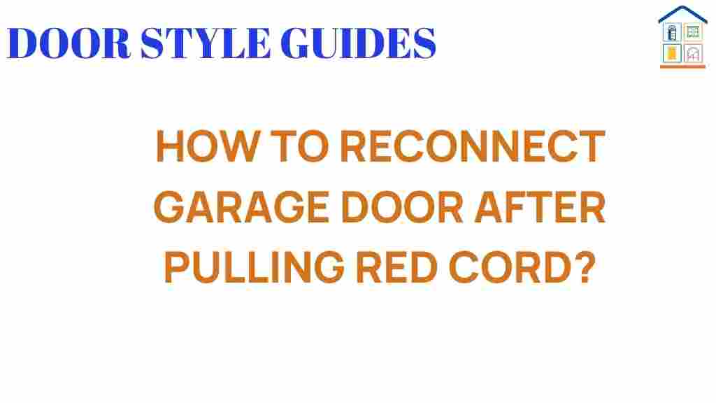 reconnect-garage-door-after-pulling-red-cord