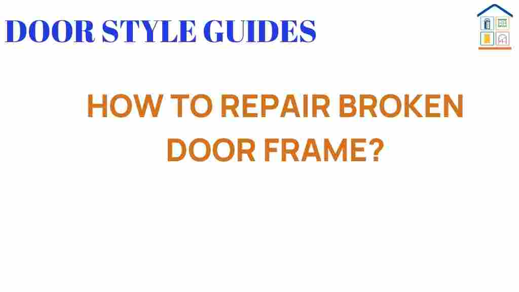 repair-broken-door-frame