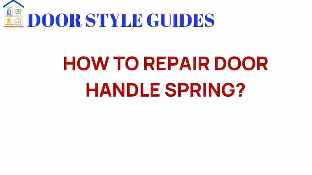 repair-door-handle-spring