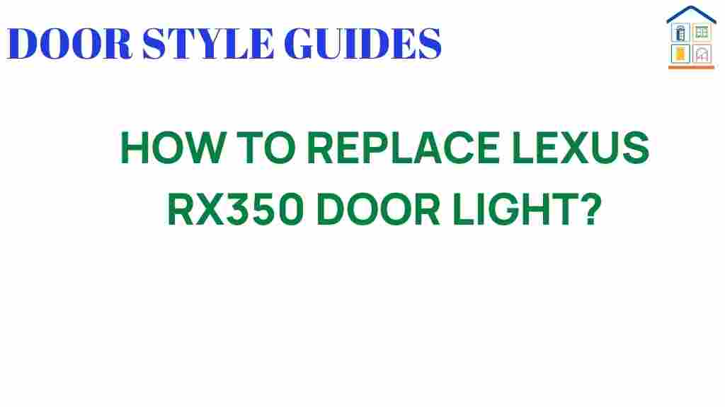 replace-lexus-rx350-door-light