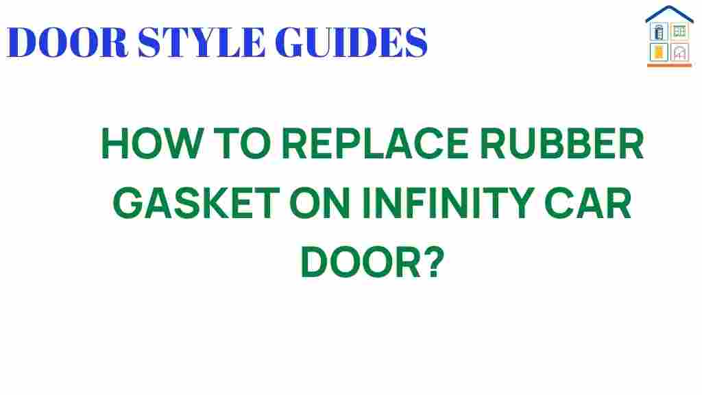 replace-rubber-gasket-infinity-car-door