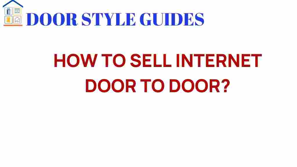 how-to-sell-internet-door-to-door