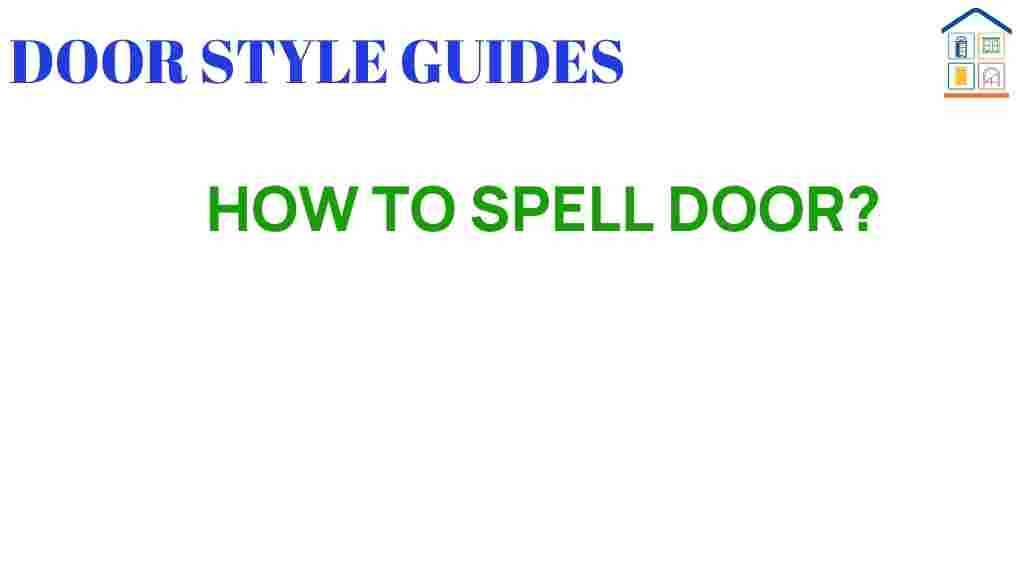 how-to-spell-door
