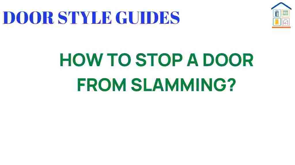 stop-door-slamming