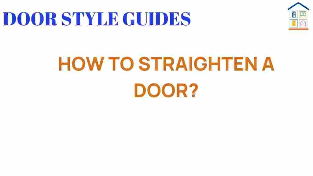 how-to-straighten-a-door