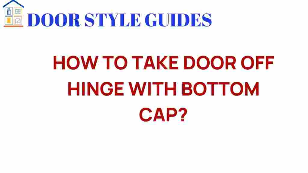 how-to-remove-door-hinge-bottom-cap
