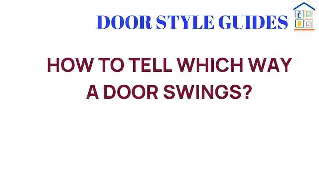how-to-tell-which-way-a-door-swings