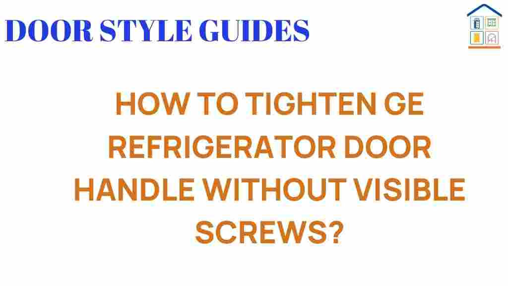 tighten-ge-refrigerator-door-handle