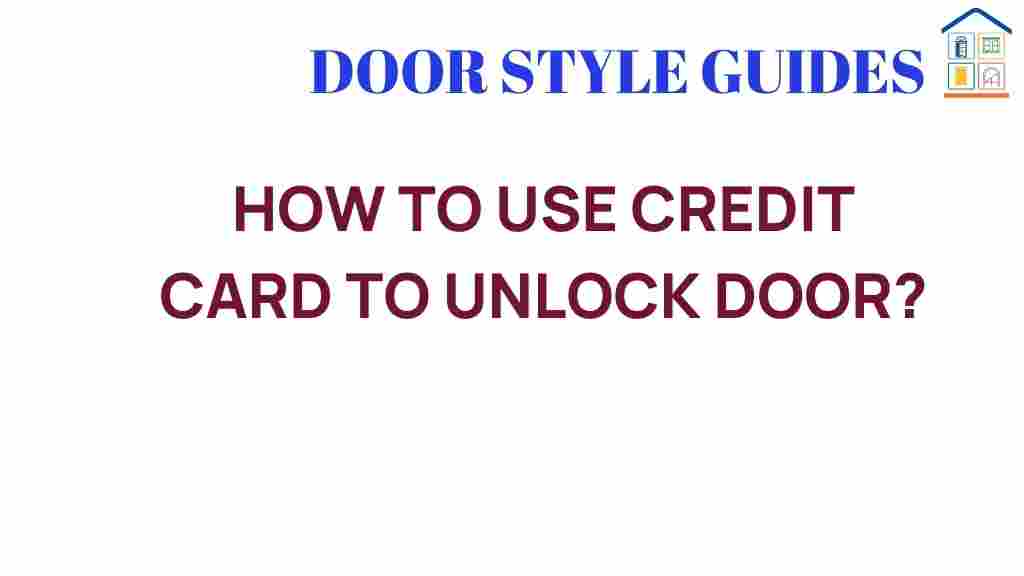 how-to-use-credit-card-unlock-door