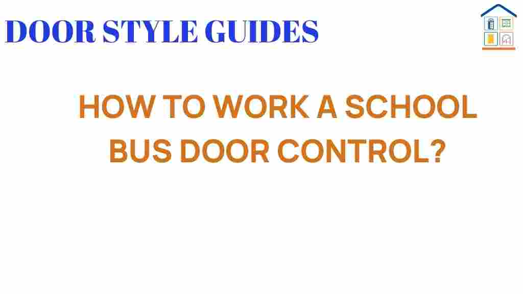 school-bus-door-control
