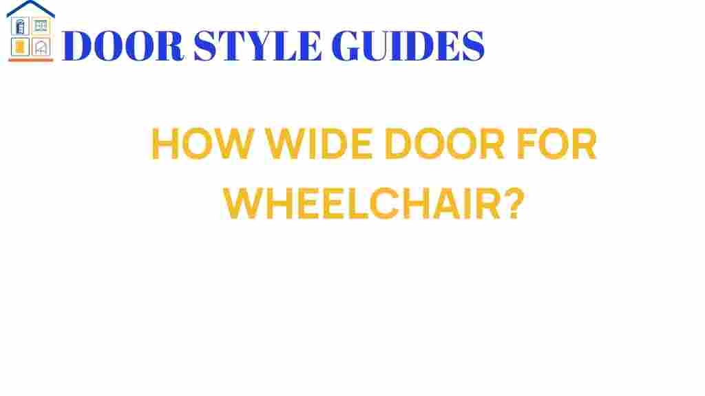 how-wide-door-for-wheelchair
