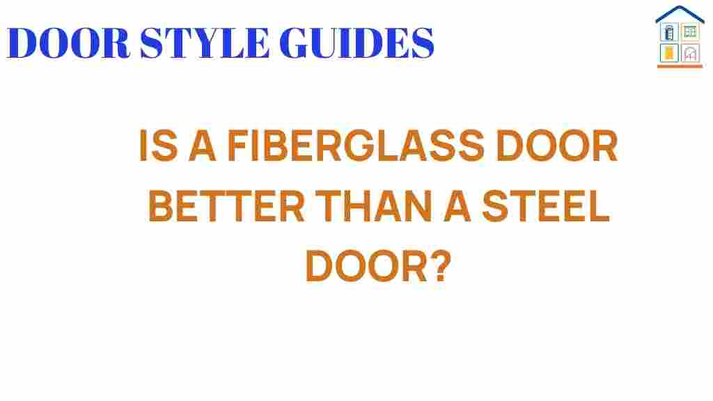 fiberglass-door-vs-steel-door