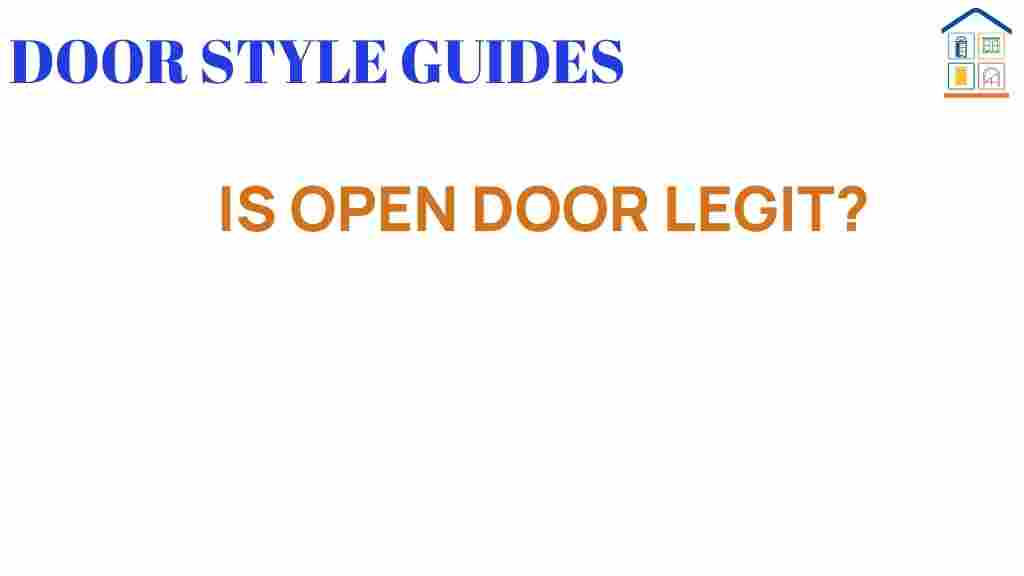 is-open-door-legit