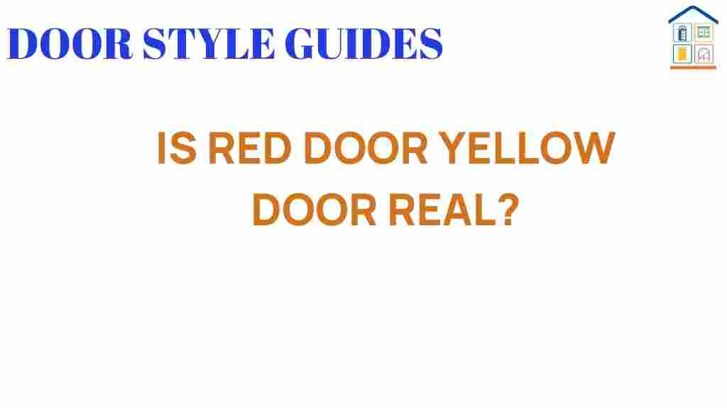 is-red-door-yellow-door-real