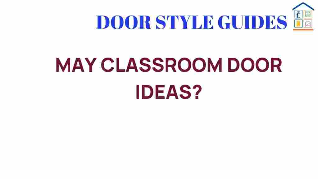 may-classroom-door-ideas