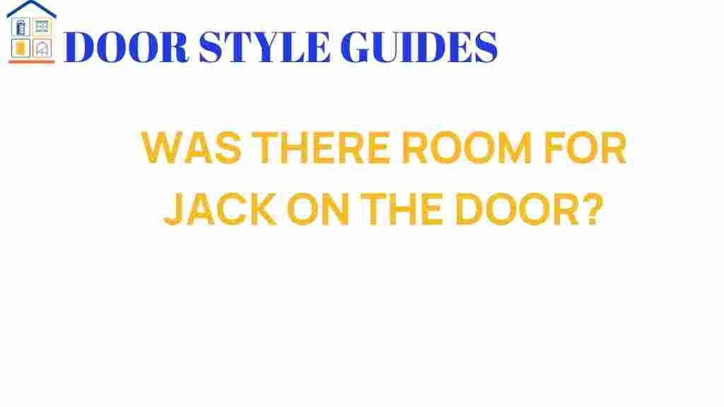 was-there-room-for-jack-on-the-door