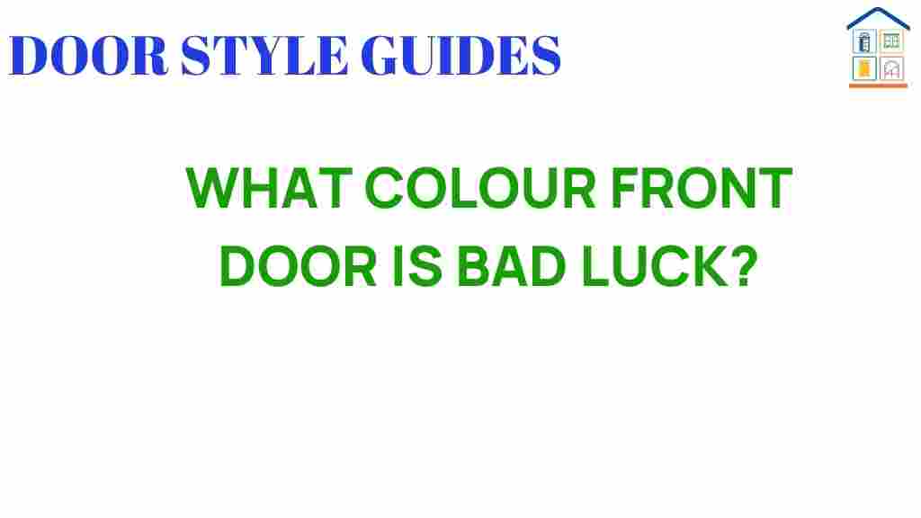 what-colour-front-door-is-bad-luck