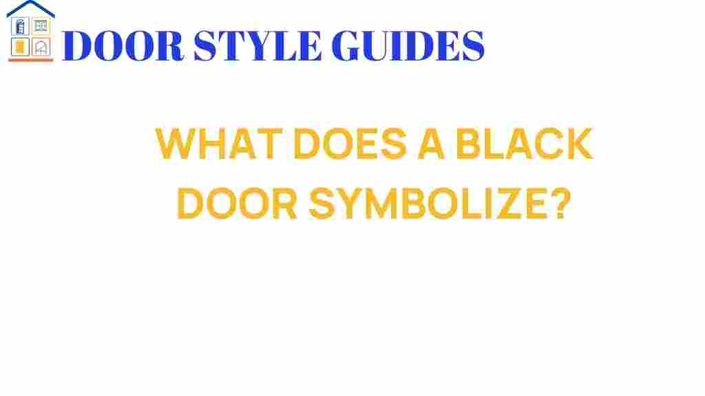 what-does-a-black-door-symbolize