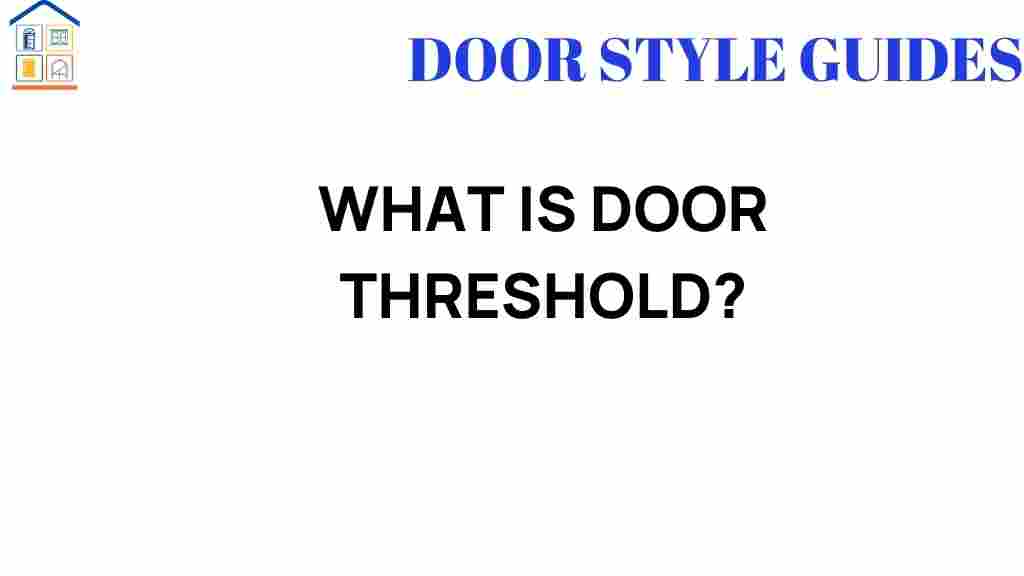 door-threshold-significance