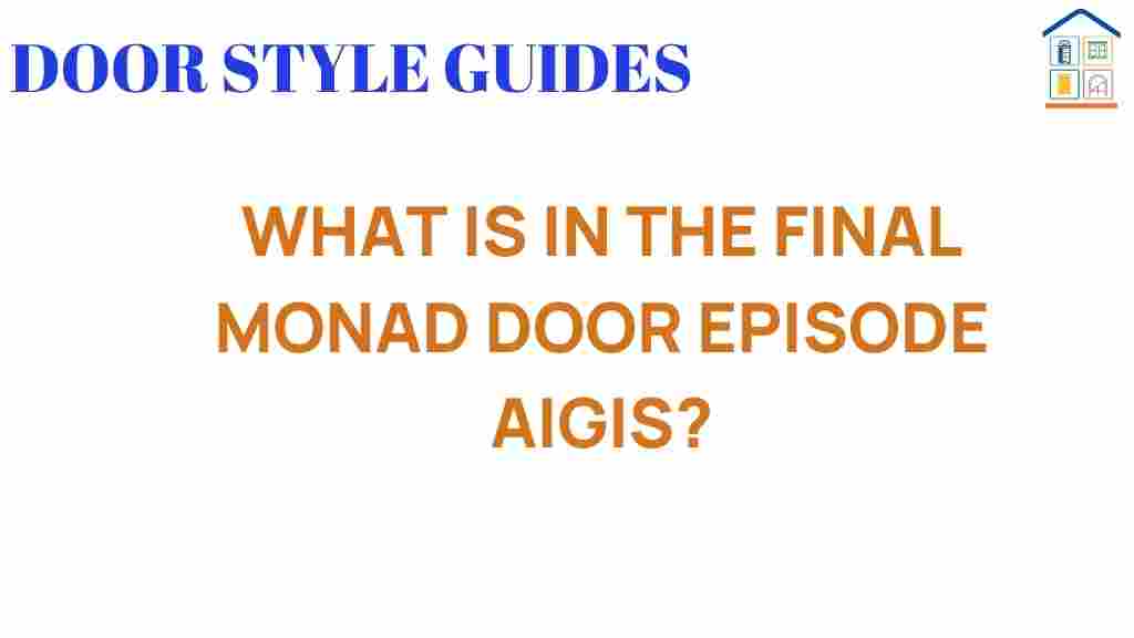 final-monad-door-episode-aigis