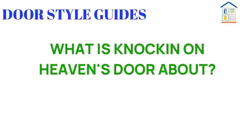 knockin-on-heavens-door-meaning